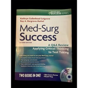 Med-Surg Success : A Q&a Review Applying Critical Thinking to Test Taking  NEW